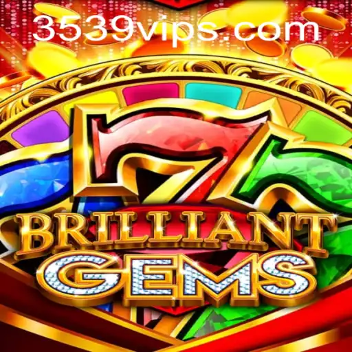 Discover the Exciting World of BrilliantGems: A Comprehensive Guide