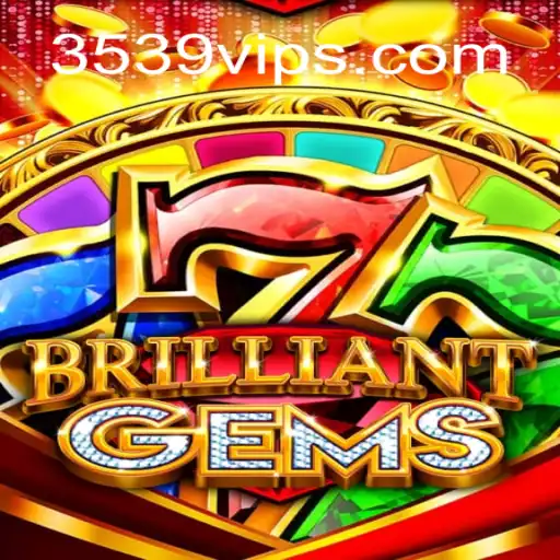 Discover the Exciting World of BrilliantGems: A Comprehensive Guide