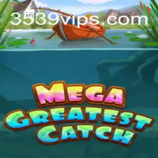 Discover the World of MegaGreatestCatch: An Immersive Gaming Experience